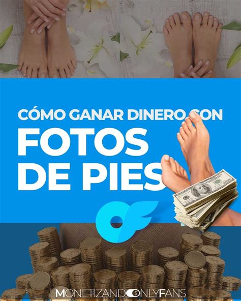 vender fotos de pies en telegram|Guía completa: cómo ganar dinero vendiendo fotos de pies en